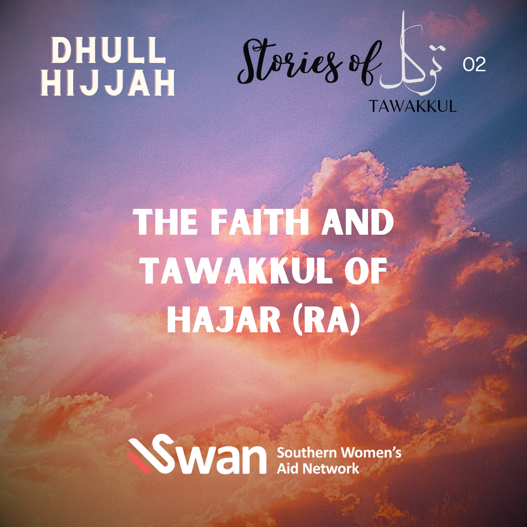 Image for Stories of Tawakkul: The Faith and Tawakkul of Hajar RA