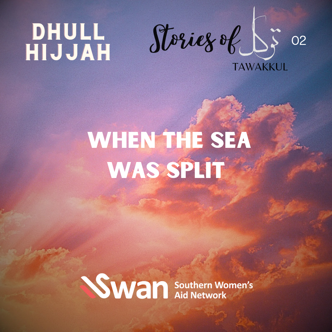 Image for Stories of Tawakkul: When the sea was split